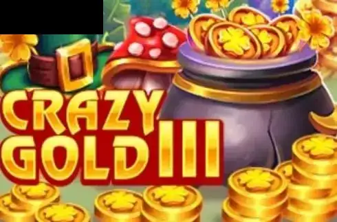 Crazy Gold III