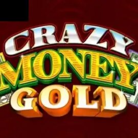 Crazy Money Gold