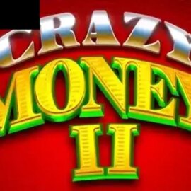 Crazy Money II