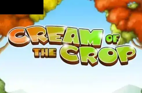 Cream of the Crop