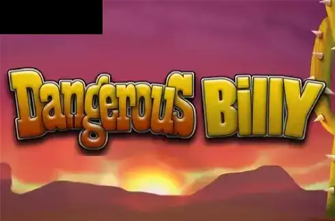 Dangerous Billy