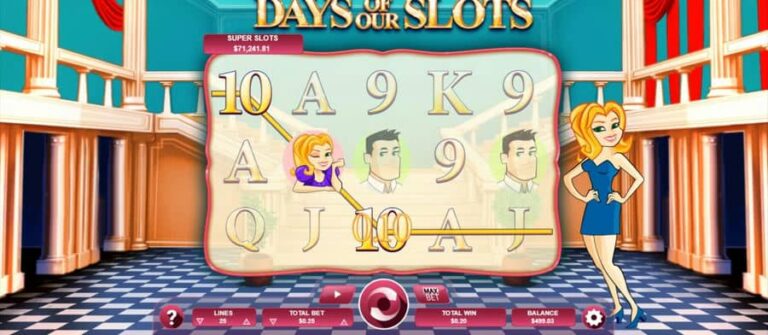 Days of Our Slots