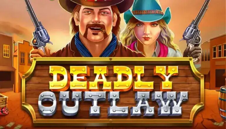 Deadly Outlaw