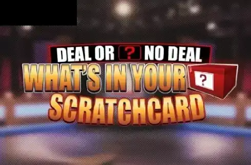 Deal or No Deal: What’s in Your Box Scratchcard