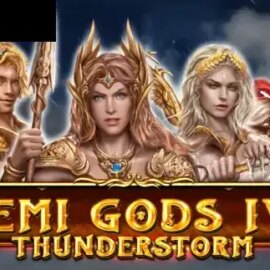 Demi Gods IV Thunderstorm