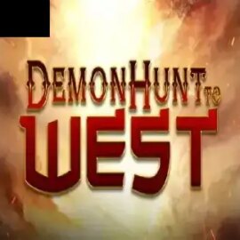 Demon Hunt to West