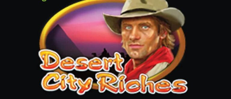 Desert City Riches