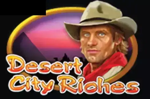 Desert City Riches