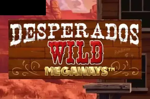 Desperados Wild Megaways