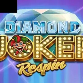 Diamond Joker Respin