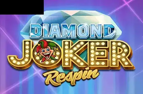 Diamond Joker Respin