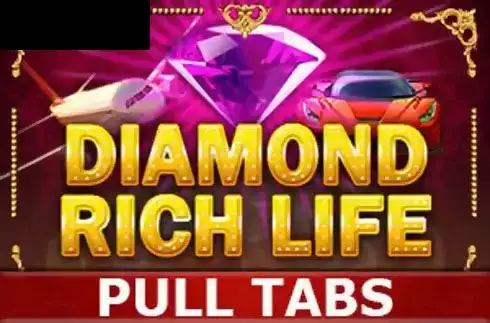 Diamond Rich Life Pull Tabs
