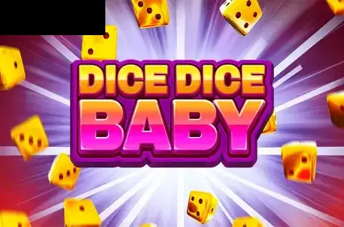 Dice Dice Baby