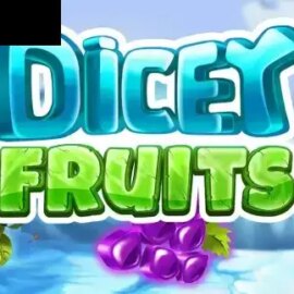 Dicey Fruits