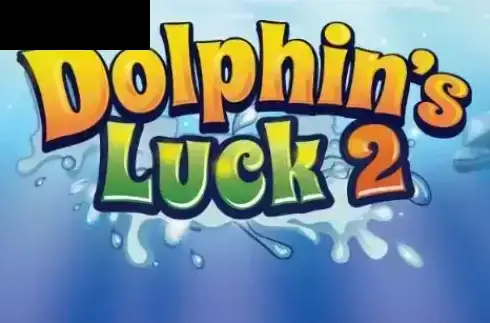 Dolphin’s Luck 2