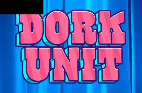 Dork Unit