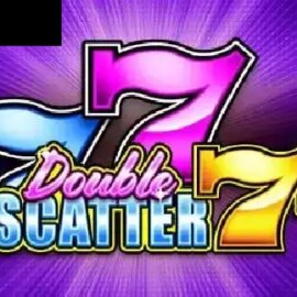Double Scatter 7’s