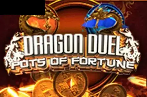 Dragon Duel: Pots of Fortune