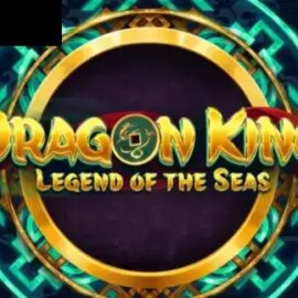 Dragon King Legend of the Seas
