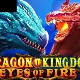 Dragon Kingdom Eyes of Fire