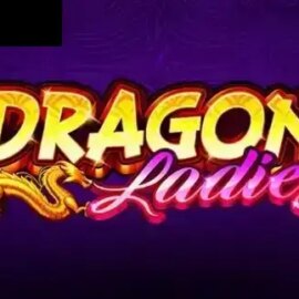 Dragon Ladies