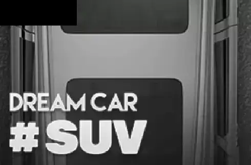 Dream Car Suv