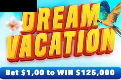 Dream Vacation