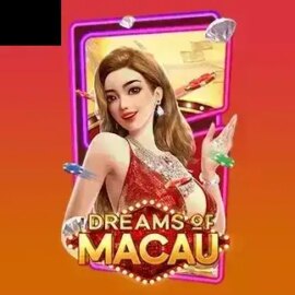Dreams of Macau