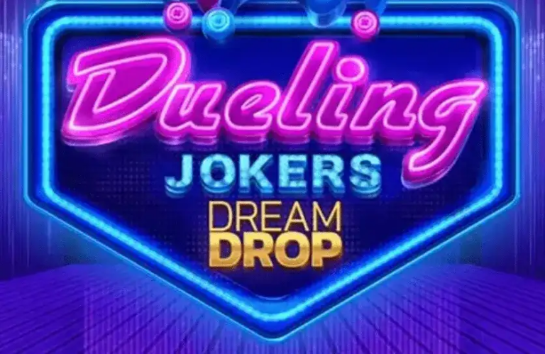 Dueling Jokers Dream Drop