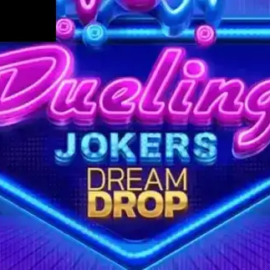 Dueling Jokers Dream Drop