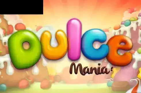 Dulce Mania
