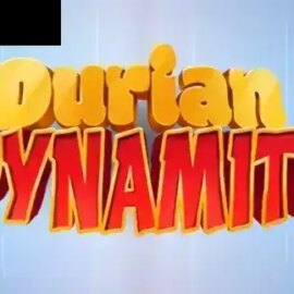 Durian Dynamite