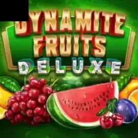 Dynamite Fruits Deluxe