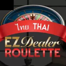 EZ Dealer Roulette Thai