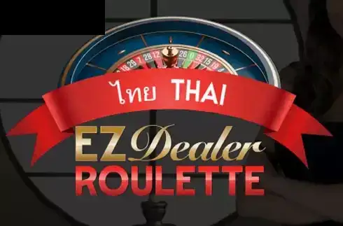 EZ Dealer Roulette Thai
