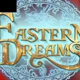 Eastern Dreams