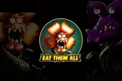 Eat Them All