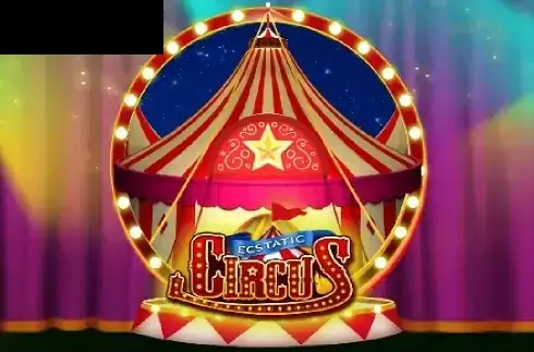 Ecstatic Circus