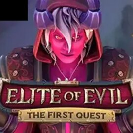 Elite of Evil — The First Quest
