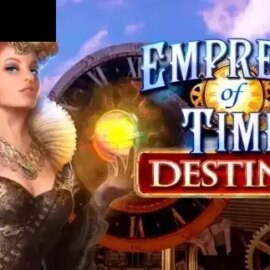 Empress of Time: Destiny