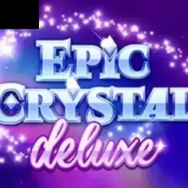 Epic Crystal Deluxe