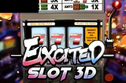 Excited Slot 3D
