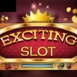 Exciting Slot