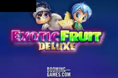 Exotic Fruit Deluxe