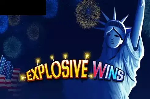 Explosive Wins