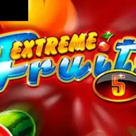 Extreme Fruits 5