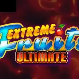 Extreme Fruits Ultimate