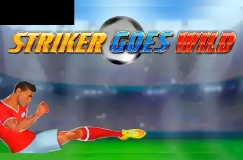 Striker Goes Wild