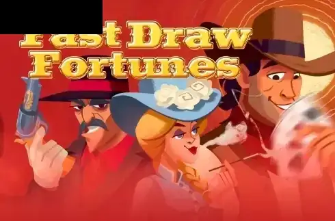 Fast Draw Fortunes