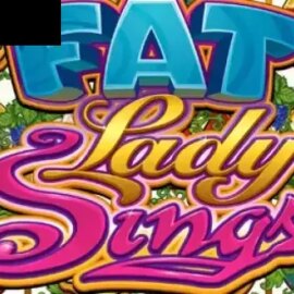 Fat Lady Sings